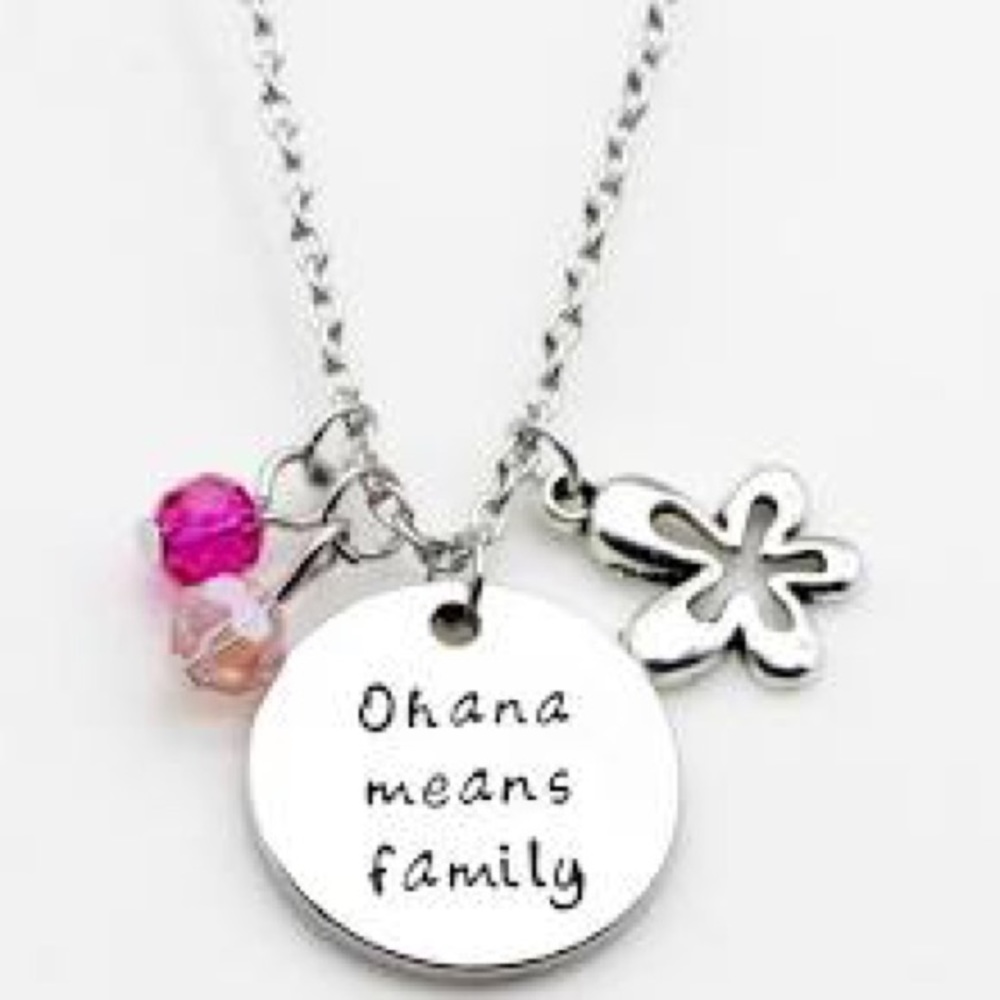 Ohana means family made popular by Disney Stitch